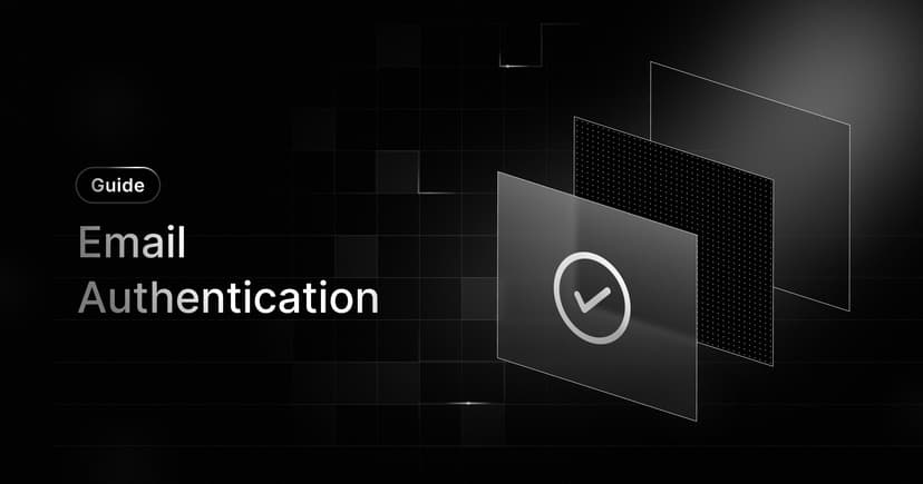 Email Authentication: A Developer's Guide